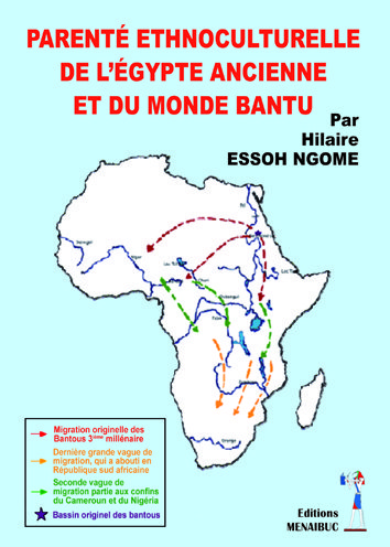 Parente ethnoculturelle de l’egypte ancienne et du monde bantu